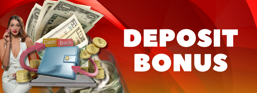 Deposit Bonus